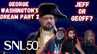 SNL  George Washingtons Dream Part 2 Reaction Changing the Lexicon One Word at a Time [upl. by Oram]