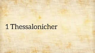 1 Thessalonicher  ELBN  Deutsch [upl. by Anole]