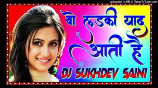 Wo Ladki Yaad Aati Hai Sad Dholki Remix वो लड़की याद आती है Mix by Rakesh SaiNi [upl. by Ettesel172]