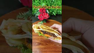 Trending Tortilla Wrap Recipe  Chapli Kebab Tortilla Wrap  Tortilla Wrap  trending food recipe [upl. by Akilam]