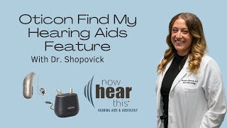 Oticon Intent Find My Hearing Aids Feature [upl. by Idalia]