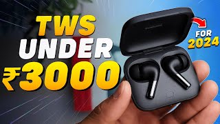 2024s BEST TWS EARBUDS Under 3000💥Best TWS Under 3000💥Best TWS Earbuds Under 3000 [upl. by Hara]