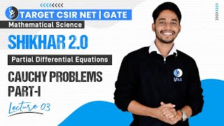 Example of Cauchy Problems Part1  Partial Differential Equations  CSIR NET  GATE  Lec3  IFAS [upl. by Sinclare480]