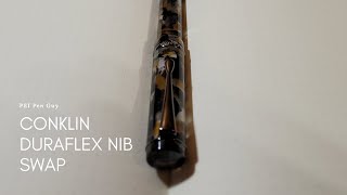 Conklin Duraflex fountain pen nib swap [upl. by Thorlie]