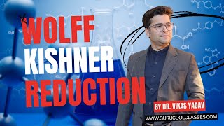 Wolff Kishner Reduction  Name Reactions  CBSE and ISC BOARD  Class XII  Chemistry [upl. by Nywrad]