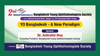 YO Bangladesh  A New Paradigm II BYOS [upl. by Geraint]