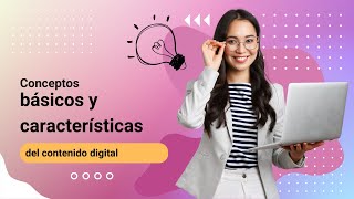 Conceptos básicos y características del contenido digital [upl. by Stinson]