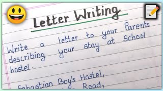 Letter to your parents describing your stay at hostel  letter to your father about your hostel life [upl. by Caassi]