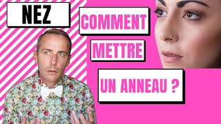 COMMENT POSER un ANNEAU au NEZ [upl. by Asela]