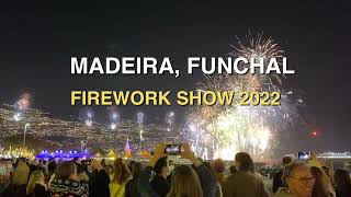 MADEIRA FUNCHAL  FIREWORKS SHOW NEW YEAR 2022 2x speed [upl. by Atinek]