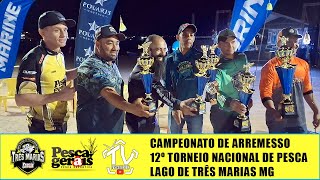 Campeonato de arremesso 12º Torneio Nacional de Pesca Esportiva do Tucunaré em Três Marias MG [upl. by Akenom]