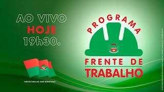 Lançamento do Programa Frente de Trabalho [upl. by Weiss466]