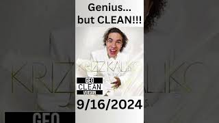 KRIZZ KALIKO Genius But CLEAN [upl. by Tally]