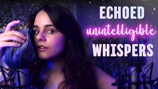 ASMR for sleep work study BACKGROUND SOUNDS ✨ Echoed Unintelligible Whispers [upl. by Kcirdes]