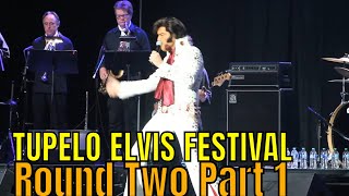 Tupelo Elvis Festival  Round 2  Ultimate Elvis Contest Part 1 [upl. by Akram418]