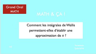 grandoral  Intégrales de Wallis et approximation de 𝜋 [upl. by Krebs93]