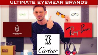 The Worlds top 10 Glasses Brands  From RayBan to Cartier [upl. by Aihsele]