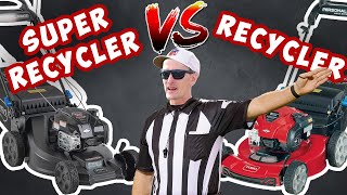 Toro Recycler Vs Super Recycler  2 BEST walk behind mowers EVER [upl. by Garrity]