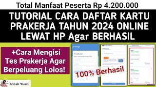 Terbaru❗CARA DAFTAR KARTU PRAKERJA 2024 ONLINE LEWAT HP  CARA DAFTAR PRAKERJA 2024 AGAR LOLOS [upl. by Wolford]