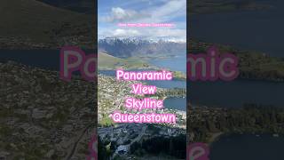 Panoramic View from Skyline Queenstown SkylineQueenstown [upl. by Mchugh]