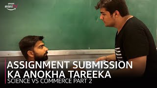 ashishchanchlanivines Ka Assignment Submission Ka Anokha Tareeka  Amazon miniTV [upl. by Aleacim]