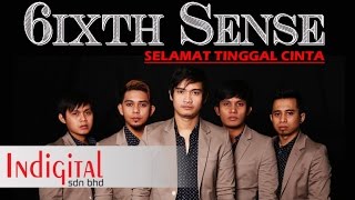 6ixth Sense  Selamat Tinggal Cinta Official Lyric Video [upl. by Syramad]