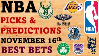 NBA Picks and Predictions November 16 Best Bets Today [upl. by Jacobson]