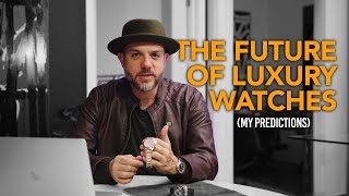 Unlocking The Future Luxury Watches Trends For 2024 [upl. by Dieterich252]