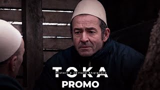 PROMO  TOKA Episodi 8 [upl. by Enyahs]