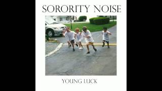 Sorority Noise  Still Shrill [upl. by Goodyear]