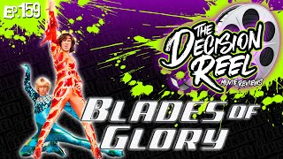 Ep159  Blades of Glory [upl. by Letram]