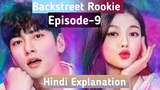 Backstreet Rookie Episode9 Hindi Explanation by Kruss [upl. by Aisatal969]