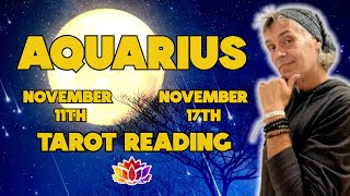 AQUARIUS♒️THIS FULL MOON BRINGS ON THE ABUNDANCECLAIM IT NOVEMBER 11TH  NOVEMBER 17TH TAROT [upl. by Ettennek]