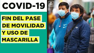 Limitan uso de mascarilla y Pase de Movilidad Lo nuevos anuncios del MINSAL [upl. by Albemarle]