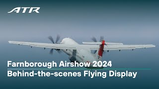 Farnborough Airshow 2024  Behindthescenes Flying Display [upl. by Silbahc]