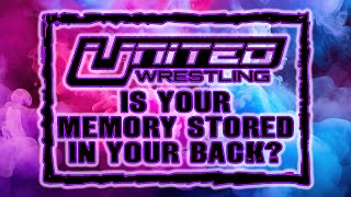 Waffling On Episode 026 Is Your Memory Stored In Your Back  United Wrestling Smoking Barrels Pre [upl. by Groome]