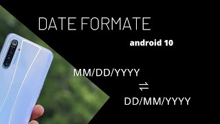 android10realme xt change date formatMMDDYY ⇋ DDMMYYएंड्रॉइड 10 में दिनांक प्रारूप कैसे बदलें [upl. by Pantheas]