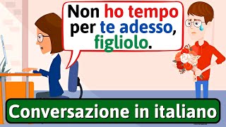 IMPARA LITALIANO Cattiva madre  Conversazione in Italiano  LEARN ITALIAN [upl. by Childs]