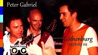 PETER GABRIEL  1978 09 02  GOTHENBURG  CONCERTHAL  SECOND TOUR  SWEDEN Audio [upl. by Teryl474]