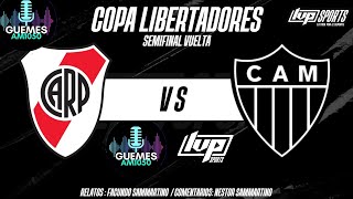 River Plate vs Atlético Mineiro  Semifinal Vuelta Conmebol Libertadores 2024 [upl. by Greenland]