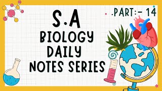 learnit72 SA Biology Daily notes series part 14 [upl. by Gilead257]