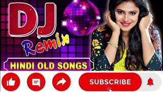 Bollywood DJ Old Remix Songs🥀🥀🥀  Best Hindi DJ Remix Songs  Love Songs  Payal Digital [upl. by Encratia]