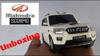 Unboxing Mahindra Scorpio Scale model toy car 2018 [upl. by Eloc770]