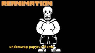 reanimationunderswap papyrus theme [upl. by Neitsabes]