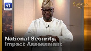 Agencies Need To Be Proactive Rather Than Being Reactive Security Analyst Dissects Nat’l Security [upl. by Eyr]