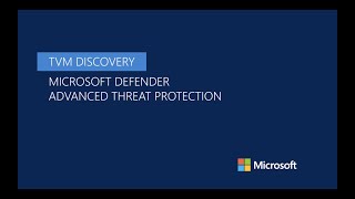 Discovery and remediation in Threat and Vulnerability Management  Microsoft Defender ATP [upl. by Nogam]