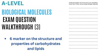 BIOLOGICAL MOLECULES carbs and lipids exam question walkthrough pt3  Alevel Biology [upl. by Armil]