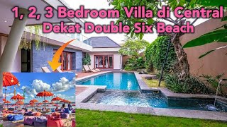 123 Bedroom Villa Seminyak di Central Area dekat Double Six Beach [upl. by Zandra]