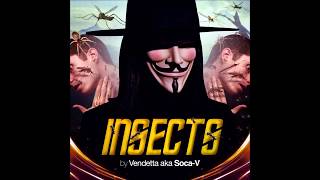 Koolio  AKA Vendetta Soca V Insects [upl. by Ogilvy834]