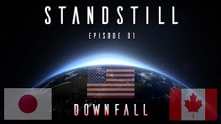 Alternate History of the World Collab Standstill Nightside  Episode 01  Downfall [upl. by Story]